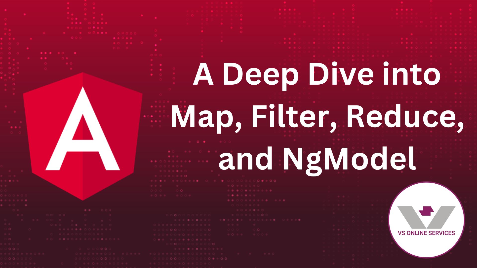 Map-Filter-Reduce-And-NgModel-VS-Online-img