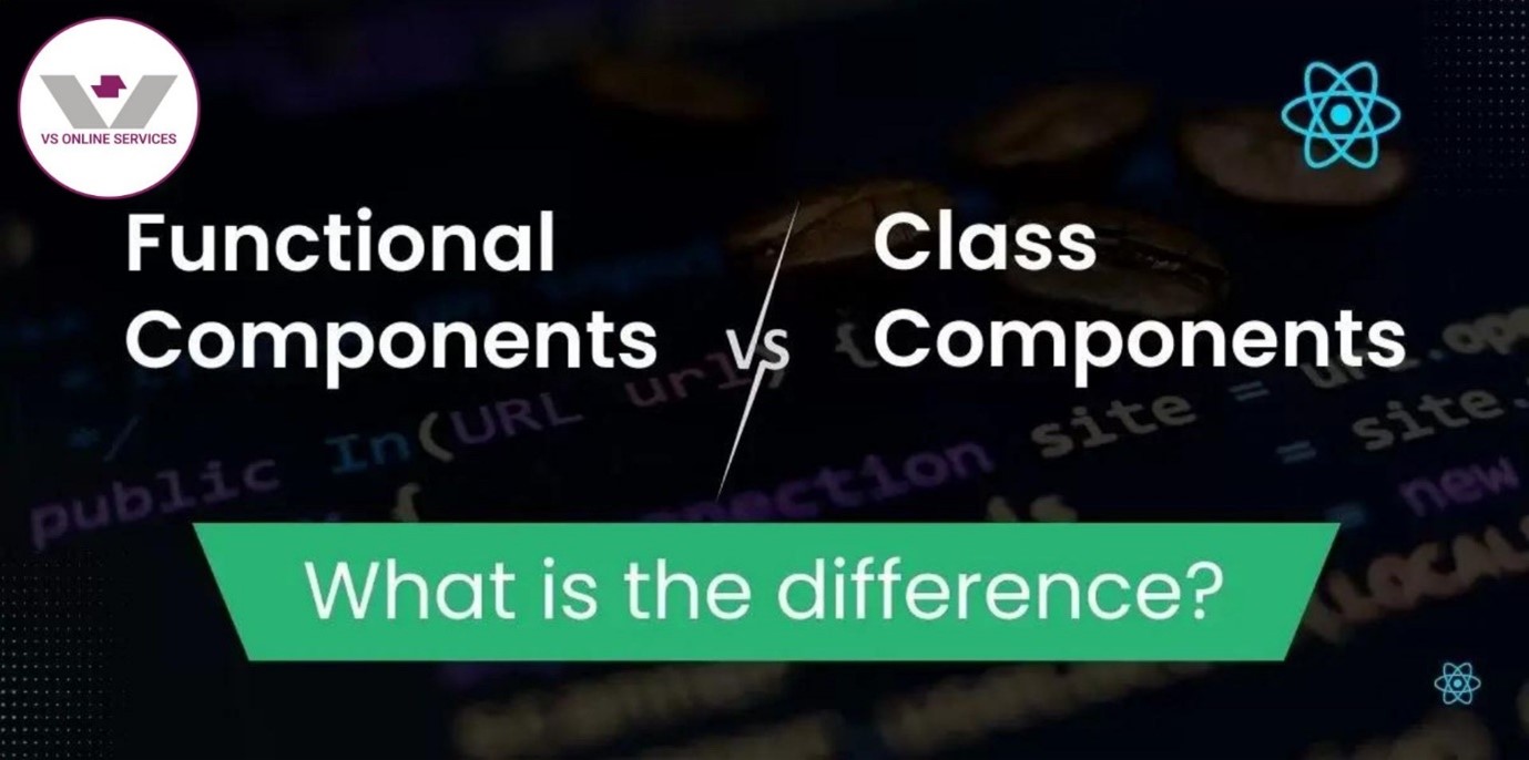 Functional-And-Class-Components-VS-Online-img